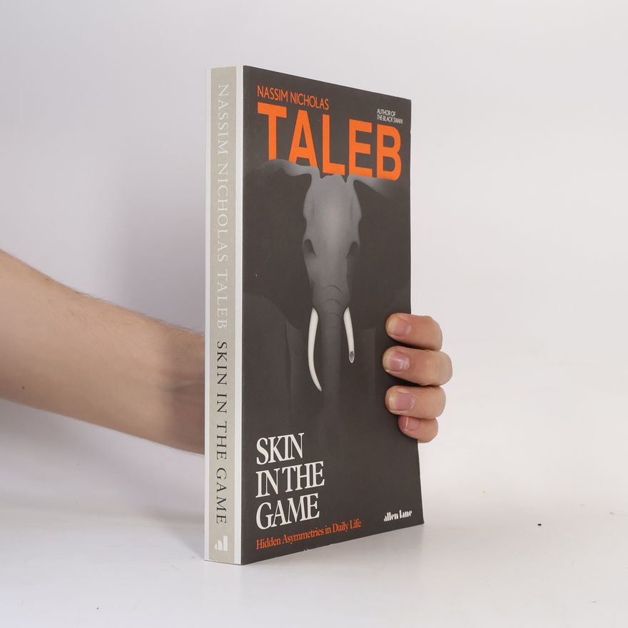 Nassim Nicholas Taleb Skin in the game