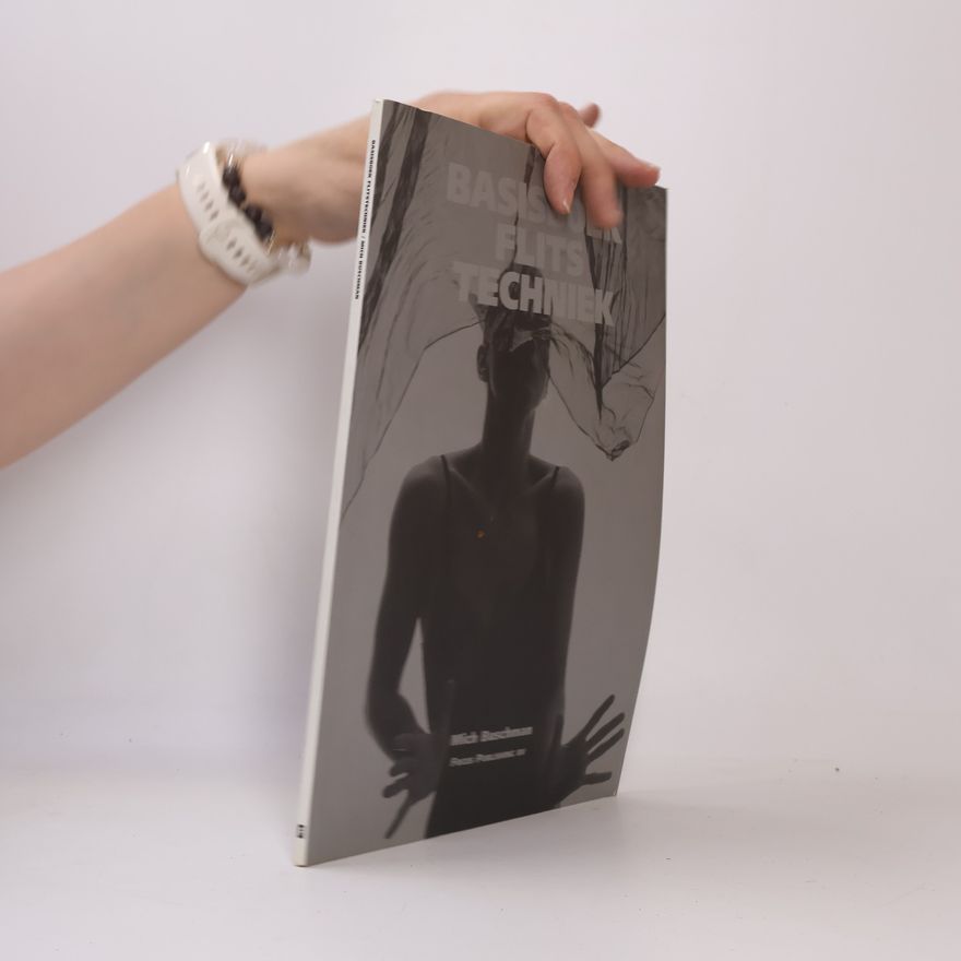 Thorsten-Michael Buschmann Basisboek flitstechniek