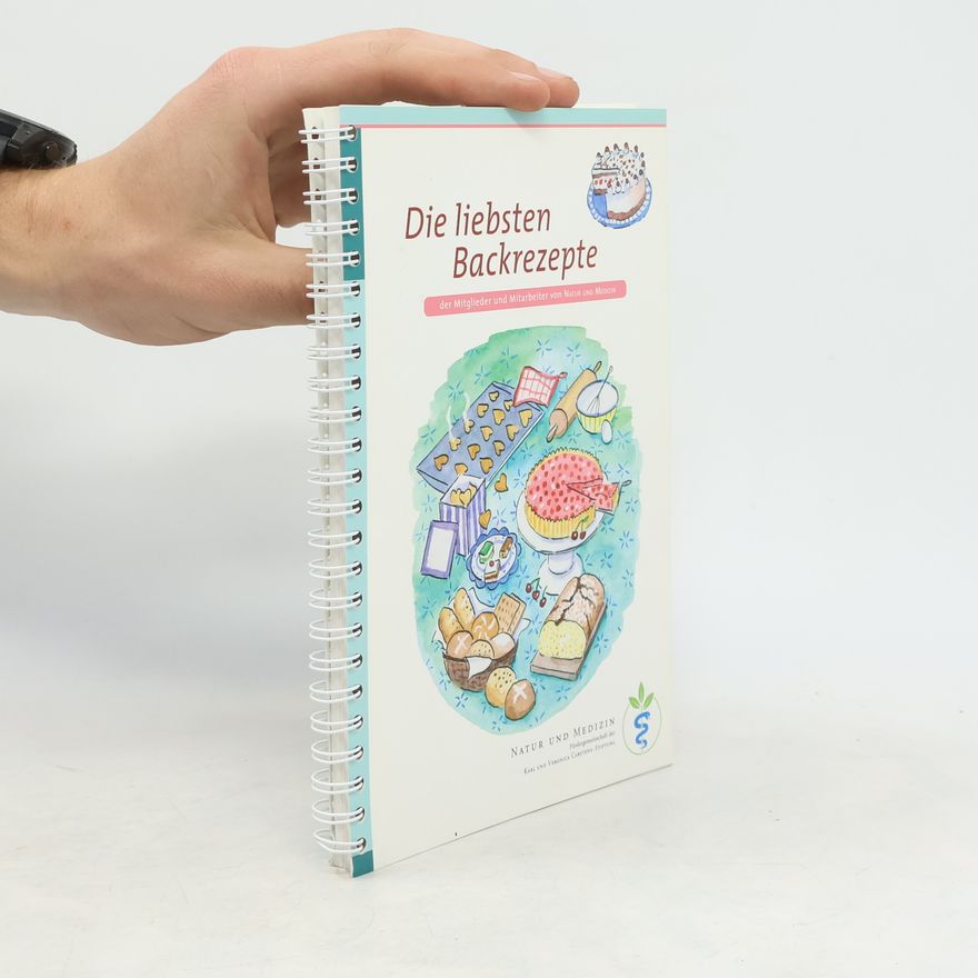 Autorenkollektiv Die liebsten Backrezepte