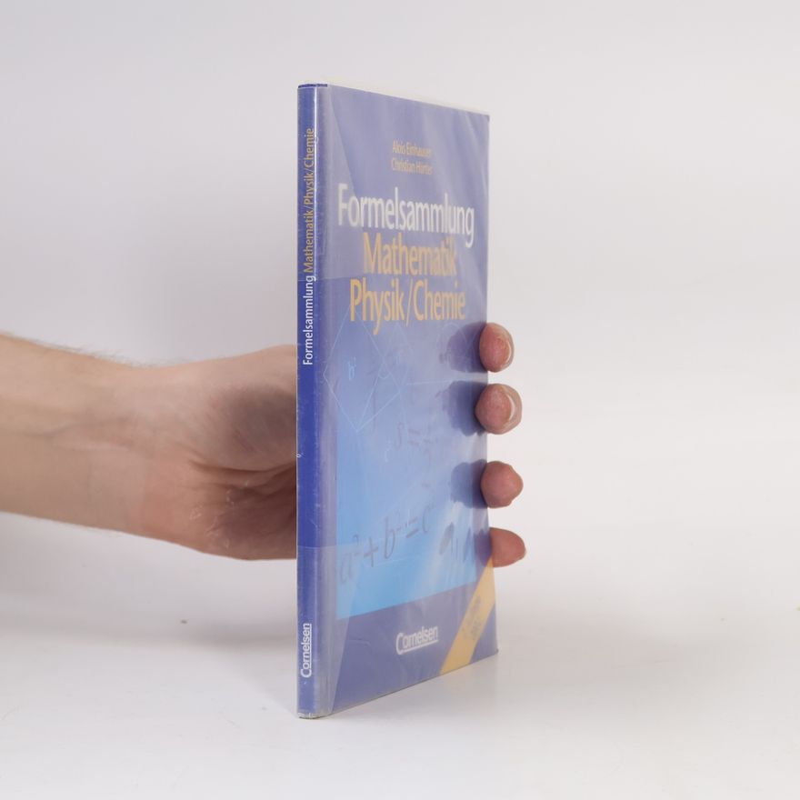 Christian Hörter Formelsammlung Mathematik, Physik, Chemie. Realschule. Ausgabe Bayern.