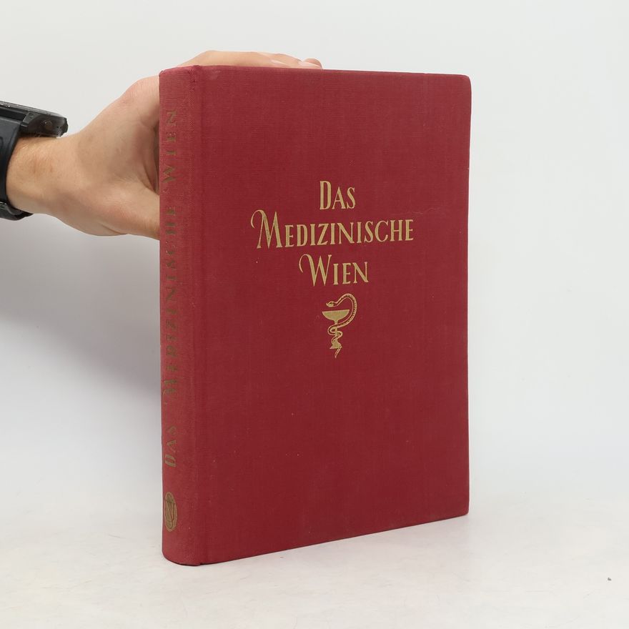 Leopold Schönbauer Das Medizinsche Wien