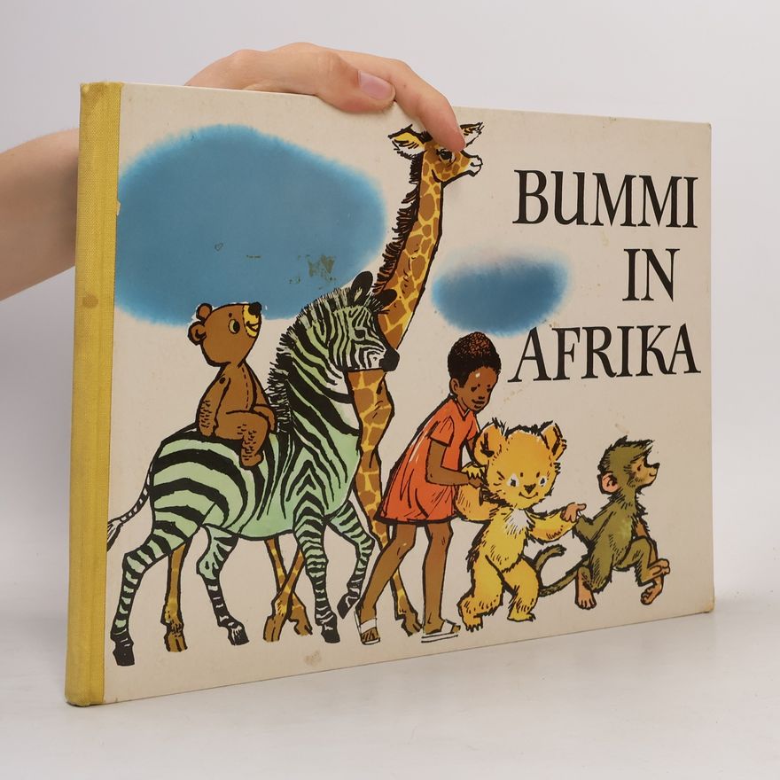 Ursula Werner-Böhnke Bummi in Afrika