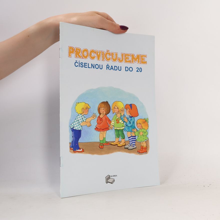 AA.VV. Procvičujeme číselnou řadu do 20