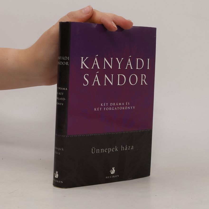 Sándor Kányádi Ünnepek háza
