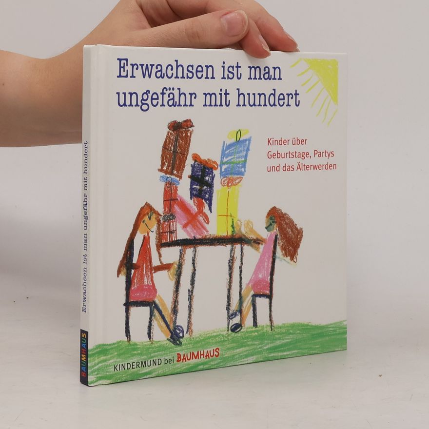 Sybille Ekrut Erwachsen ist man ungefähr mit hundert