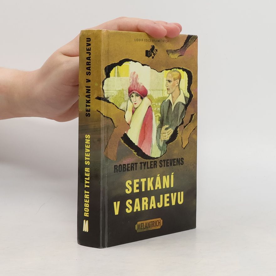 Reginald Thomas Staples Setkání v Sarajevu