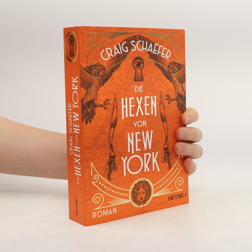 Craig Schaefer Die Hexen von New York