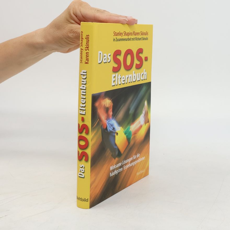 Stanley Shapiro Das SOS-Elternbuch