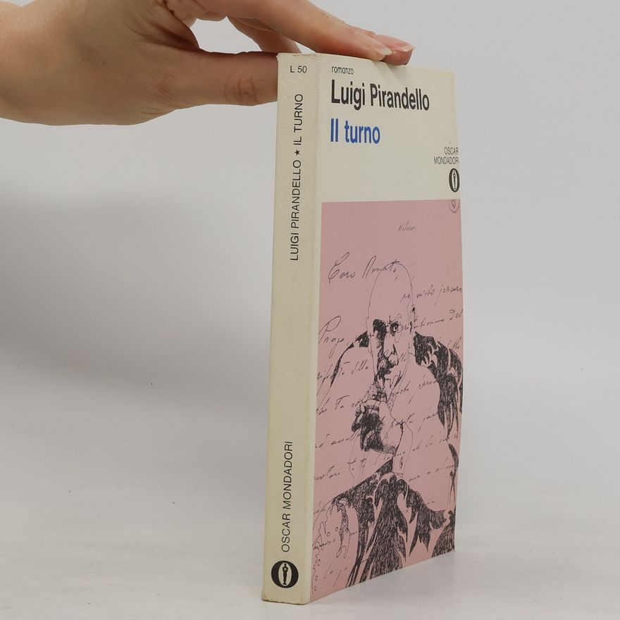 Luigi Pirandello Il turno