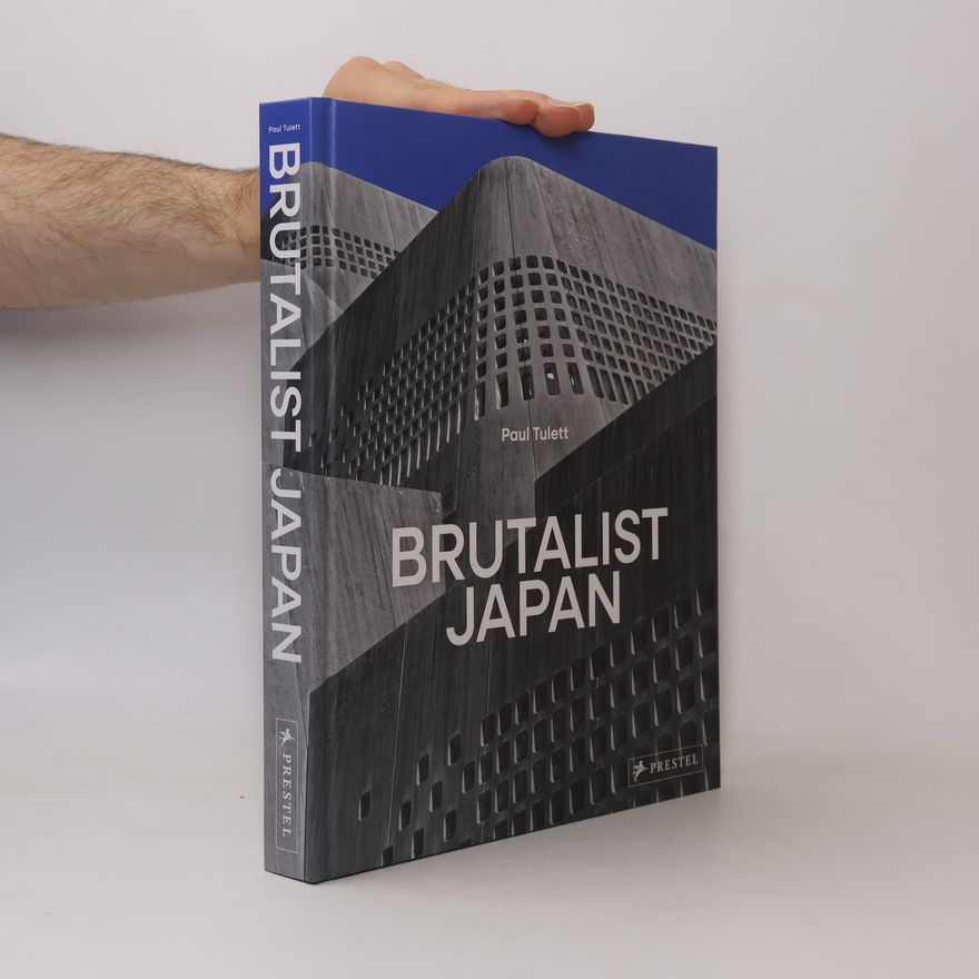 Paul Tulett Brutalist Japan