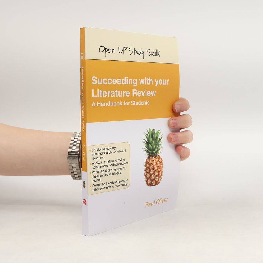 Paul Oliver Succeeding with your Literature Review: A Handbook for Students