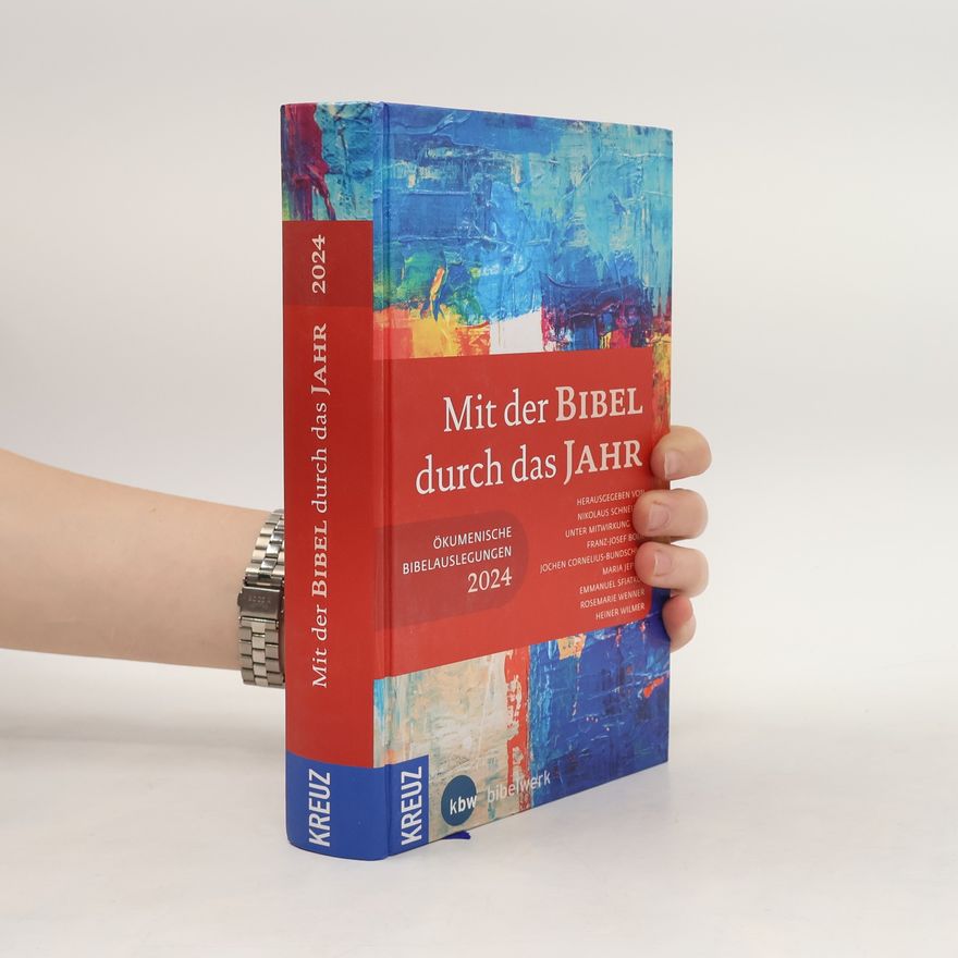 Nikolaus Schneider Mit der Bibel durch das Jahr 2024