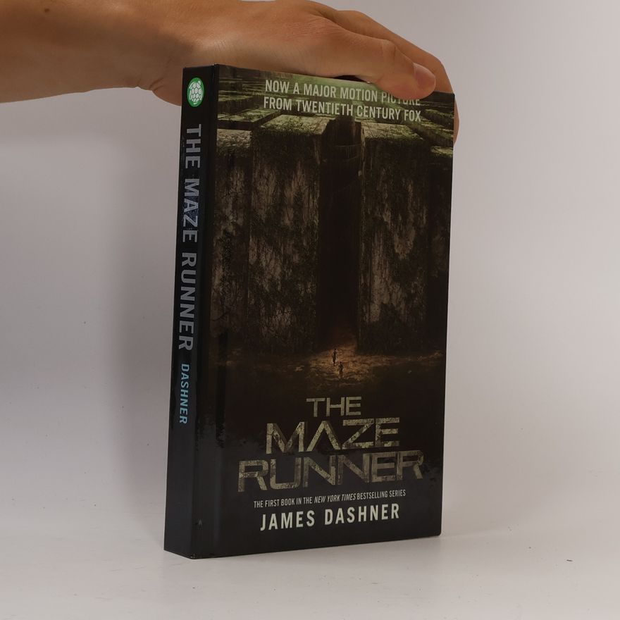 James Dashner The Maze Runner