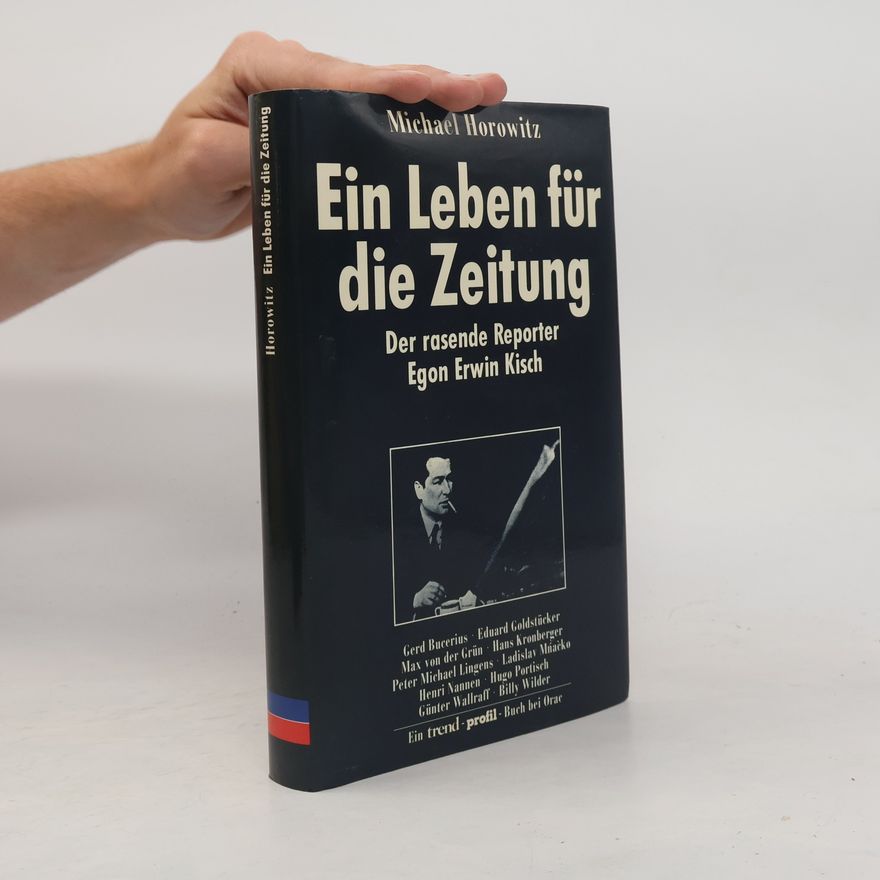 Michael Horowitz Ein Leben für die Zeitung