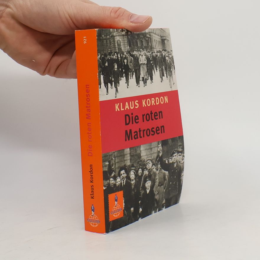 Klaus Kordon Die roten Matrosen oder ein vergessener Winter
