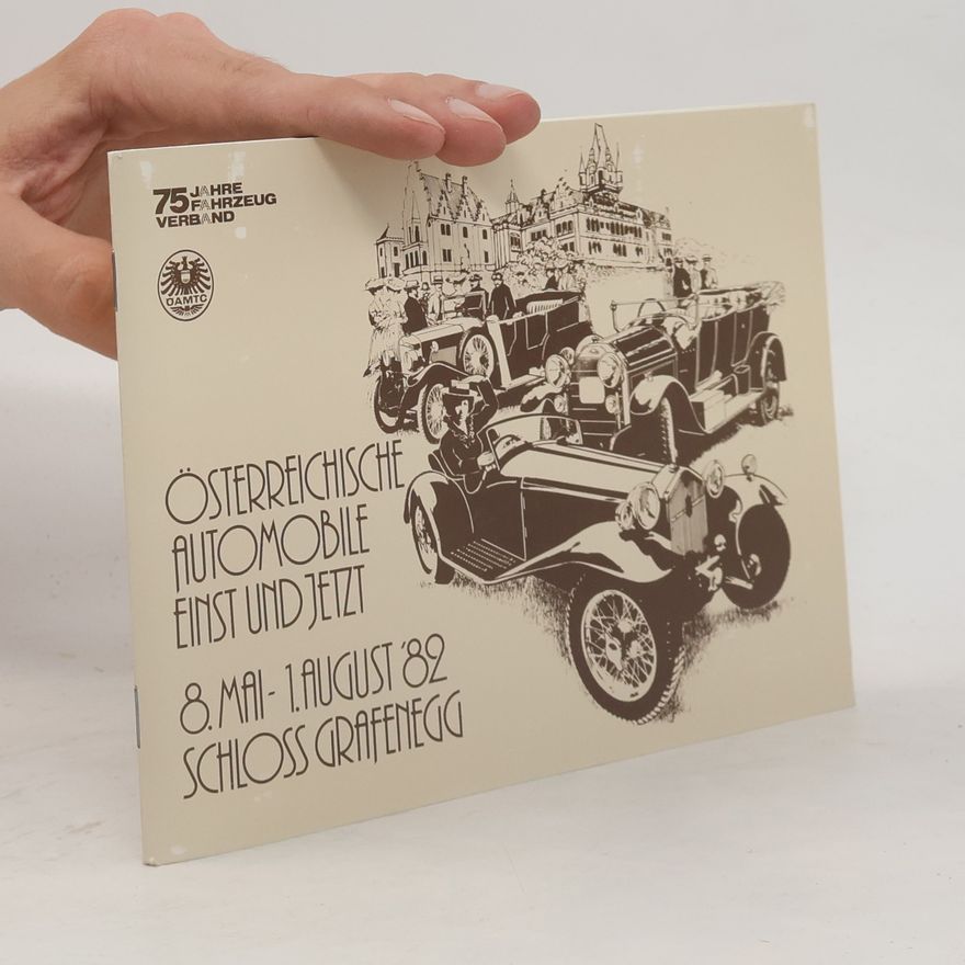 Autorenkollektiv Österreichische Automobile einst und jetzt