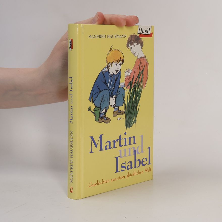 Manfred Hausmann Martin und Isabel