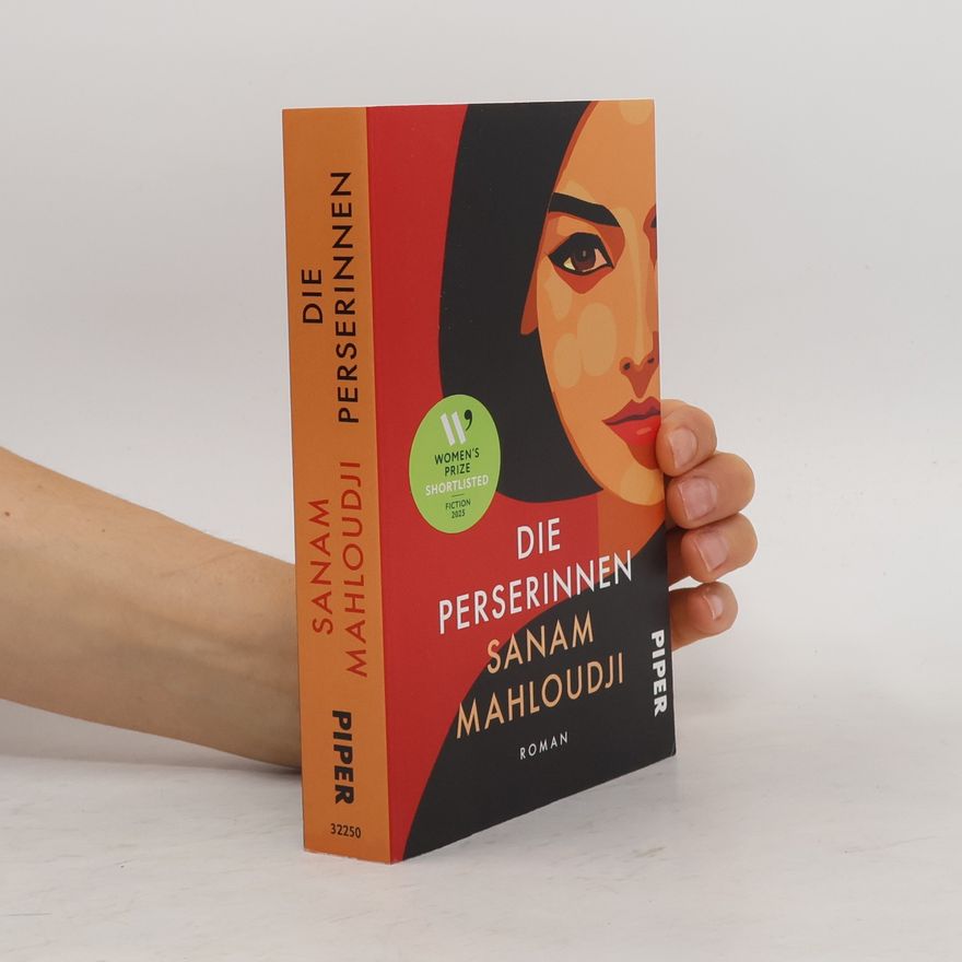 Sanam Mahloudji Die Perserinnen