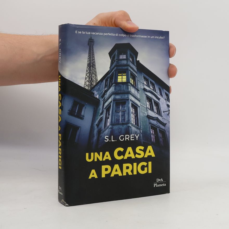S.L. Grey Una casa a Parigi
