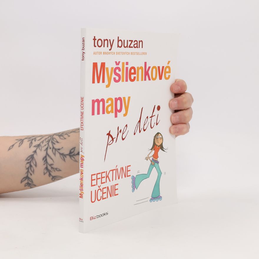 Tony Buzan Myšlenkové mapy pro děti