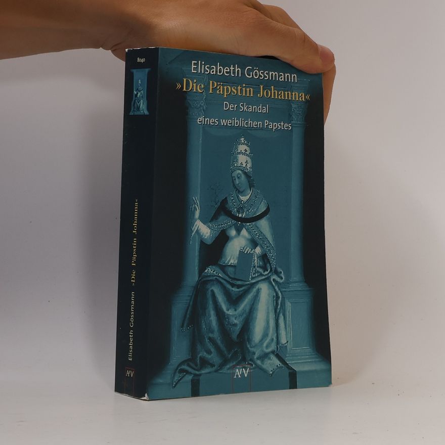 Elisabeth Gössmann Die Päpstin Johanna