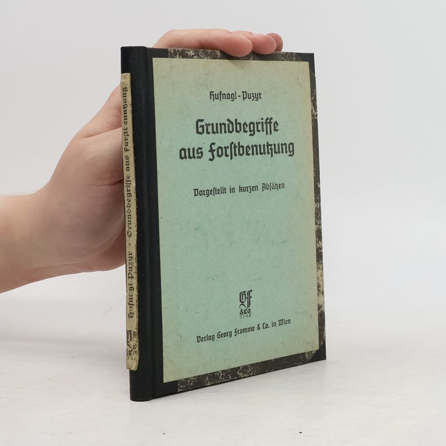 Hans Puzyr Grundbegriffe aus Forstbenutzung