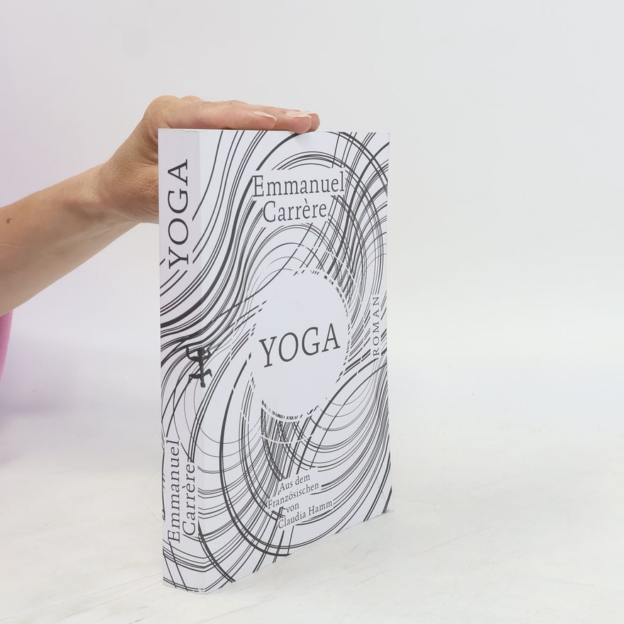 Emmanuel Carrère Yoga