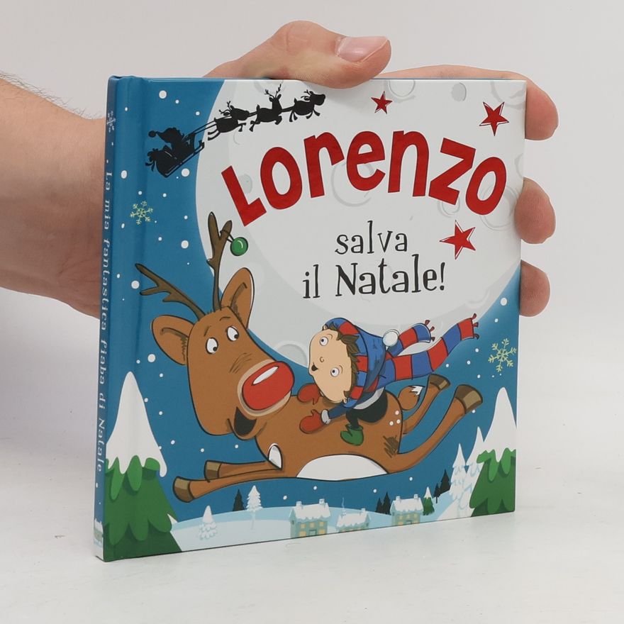 Various authors Lorenzo salva il Natale!