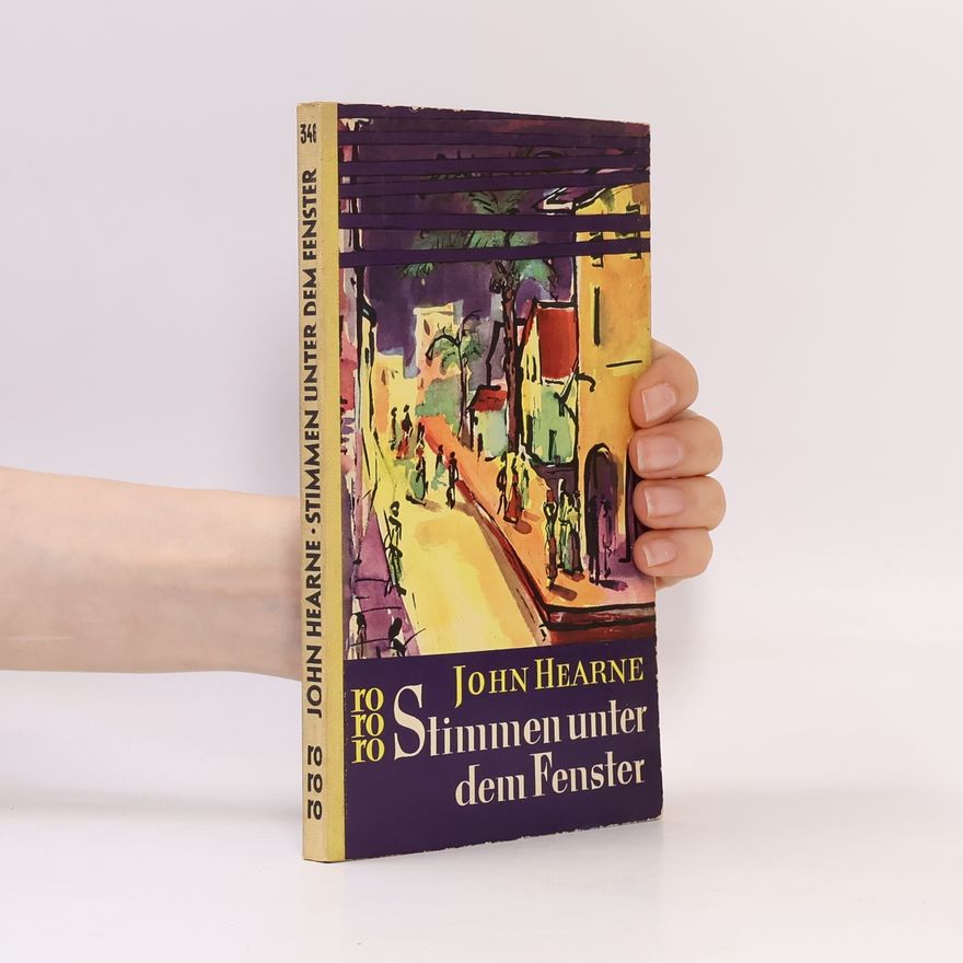 John Hearne Stimmen unter dem Fenster