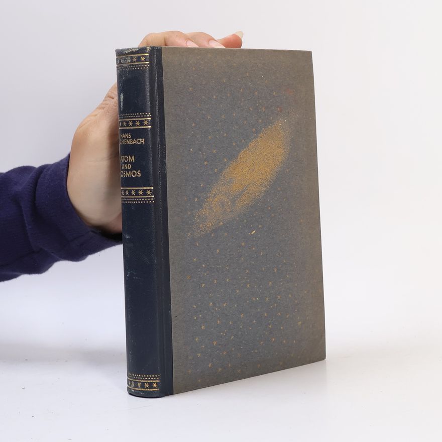 Hans Reichenbach Atom und Kosmos