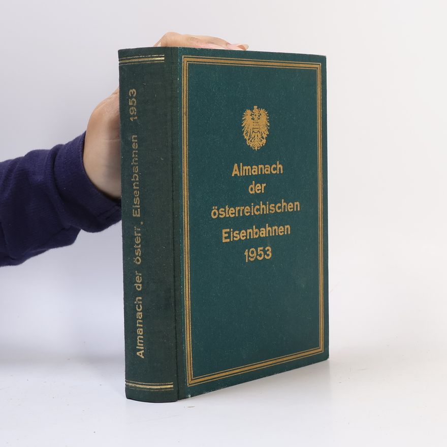 Collectif d'auteurs Almanach der österreichischen Eisenbahnen 1953