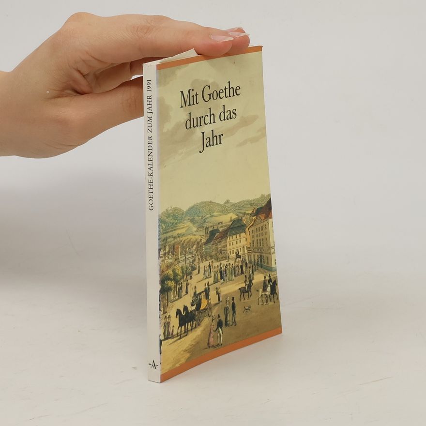 kolektiv Mit Goethe durch das Jahr