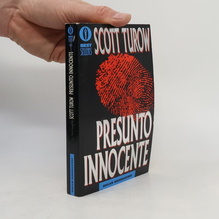 Scott Turow Oscar Bestsellers - 203: Presunto innocente