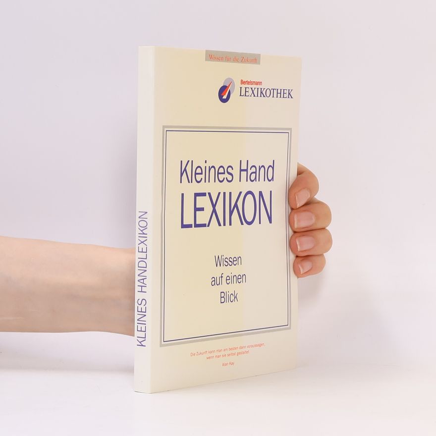 Autorenkollektiv Kleines Handlexikon: Wissen auf einen Blick