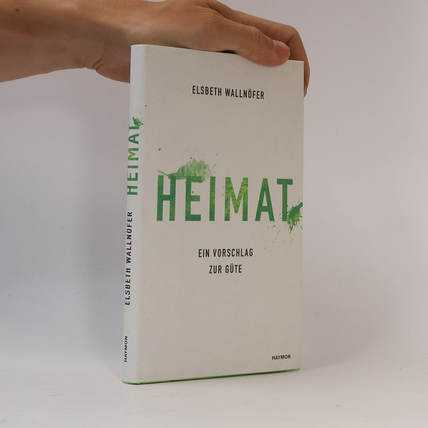 Elsbeth Wallnöfer Heimat