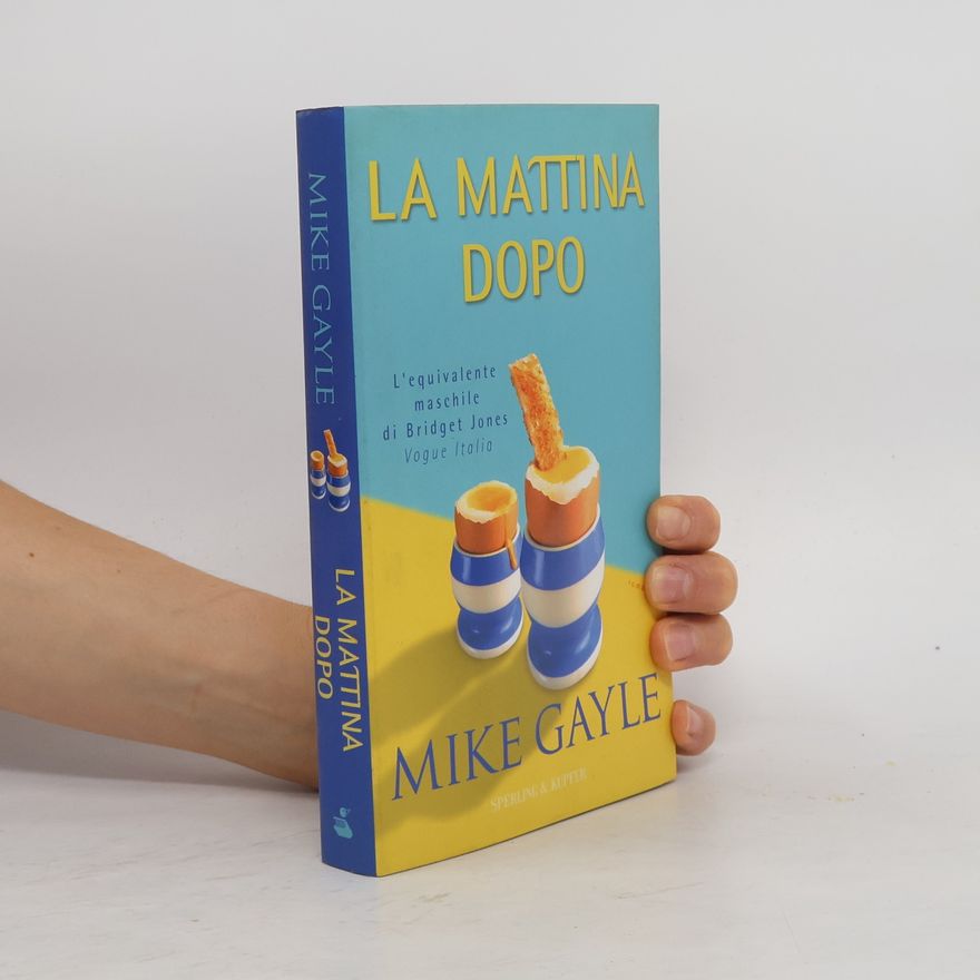 Mike Gayle La mattina dopo