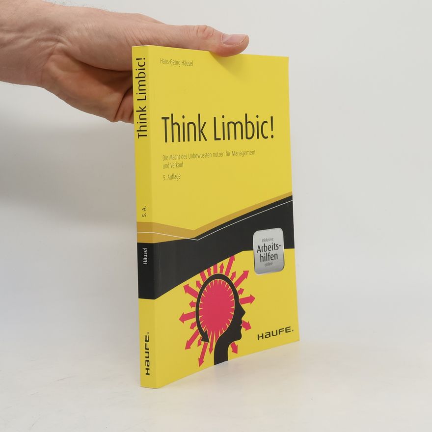 Hans-Georg Häusel Think limbic!