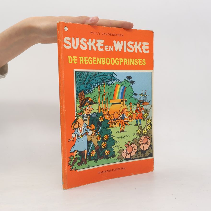 Willy Vandesteen Suske en Wiske - 184: De Regenboogprinses