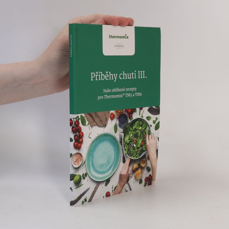 Kolektiv autorů Příběhy chutí III.