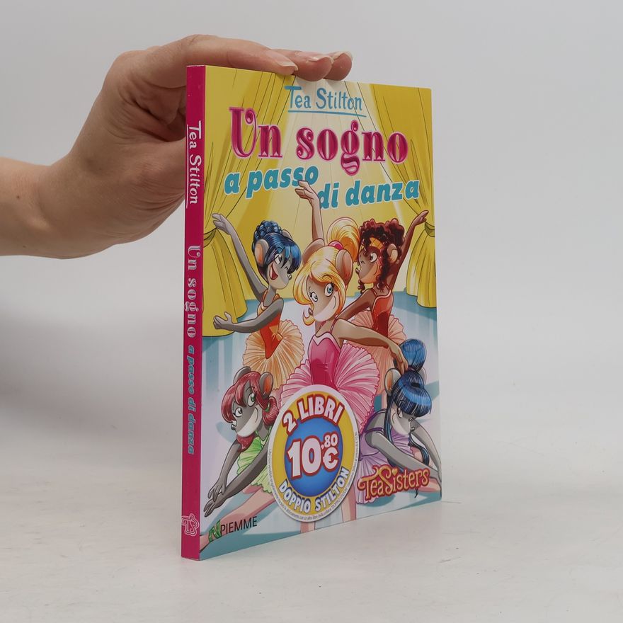 AA.VV. Tea Stilton: Un sogno a passo di danza