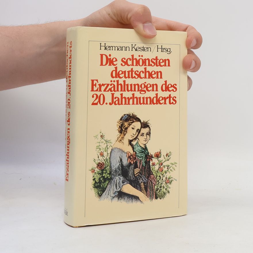 Kesten Hermann Die schönsten deutschen Erzählungen des 20. Jahrhunderts