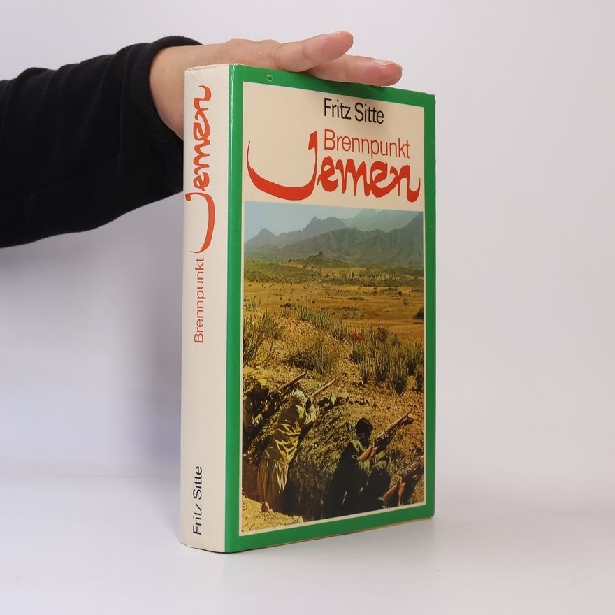Fritz Sitte Brennpunkt Jemen
