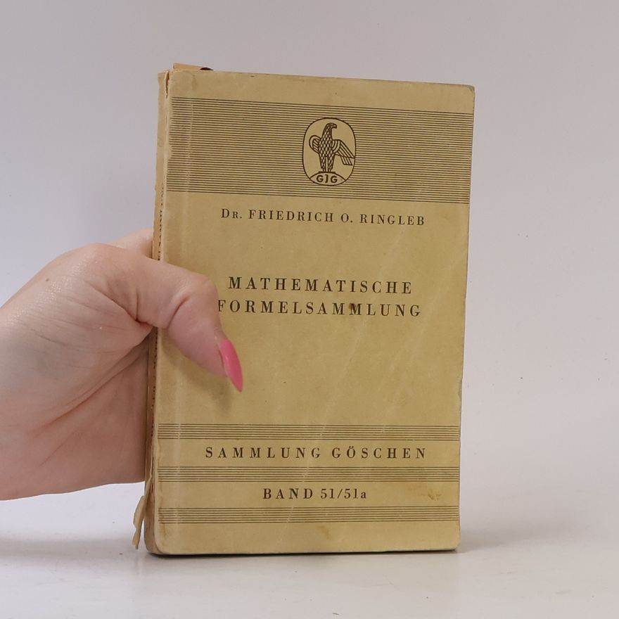 Friedrich Ringleb Mathematische Formelsammlung