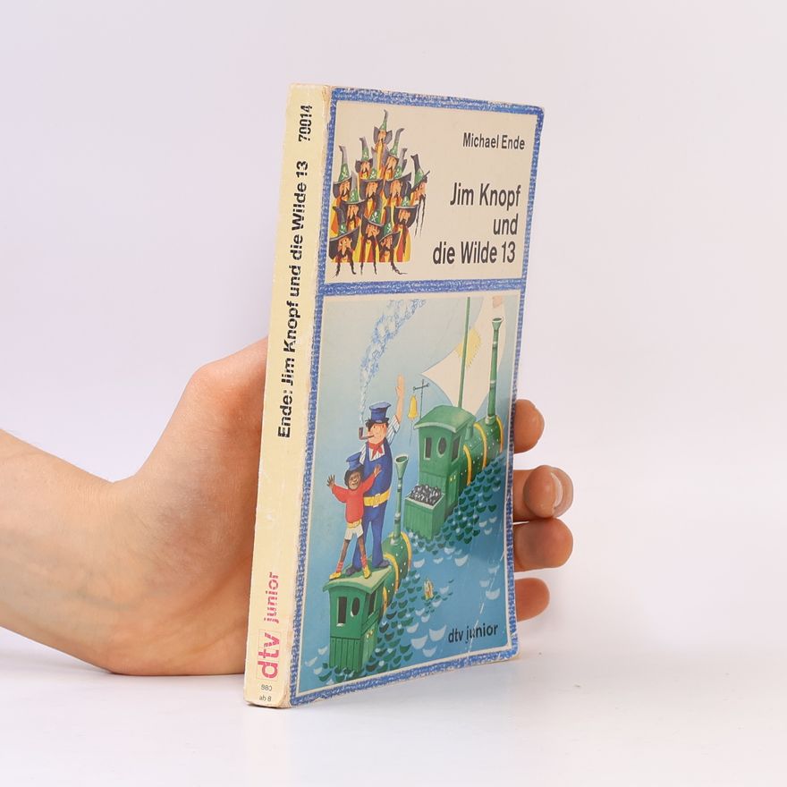Michael Ende Jim Knopf und die Wilde 13