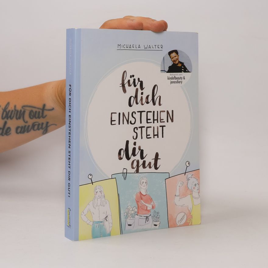 Michaela Walter Für dich einstehen steht dir gut