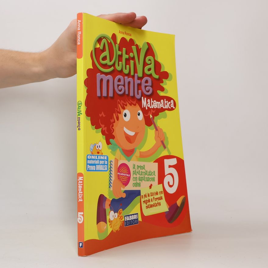 Anna Ronca Attivamente matematica. Per la 5a classe elementare