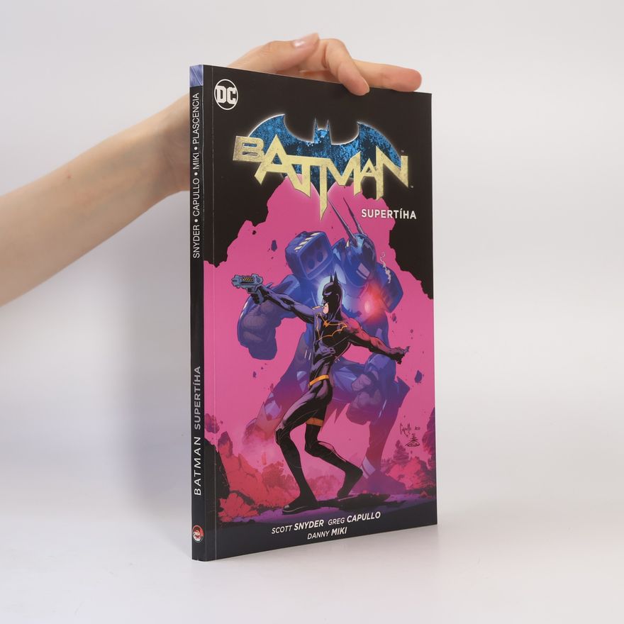 Scott Snyder Batman: Supertíha