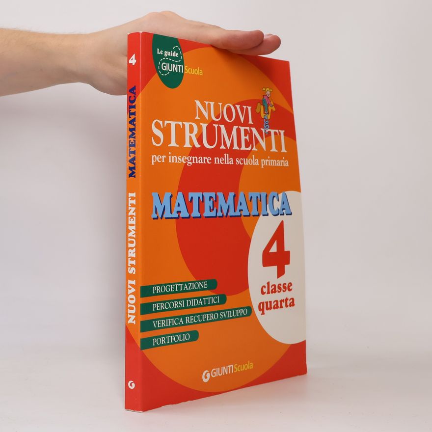 Ines Marazzani Nuovi strumenti per insegnare nella scuola primaria. Matematica 4