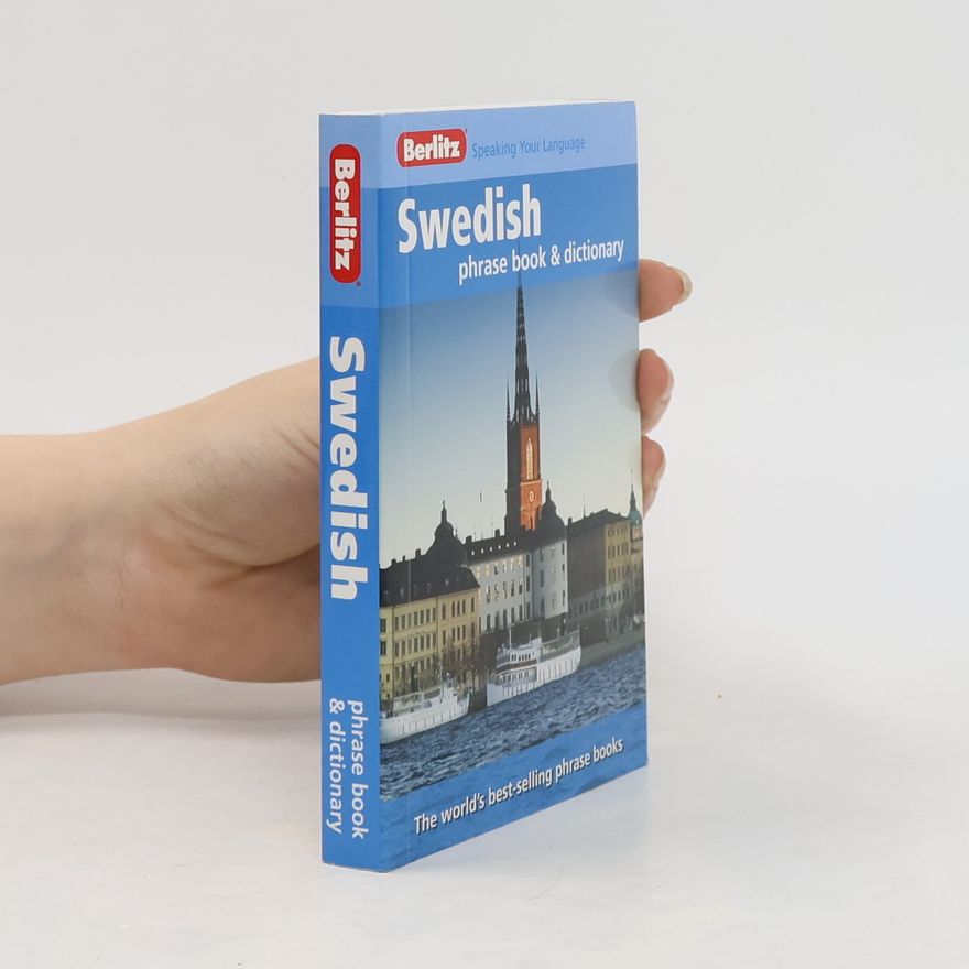 Berlitz Publishing Company Berlitz Phrasebooks: Swedish Phrase Book & Dictionary