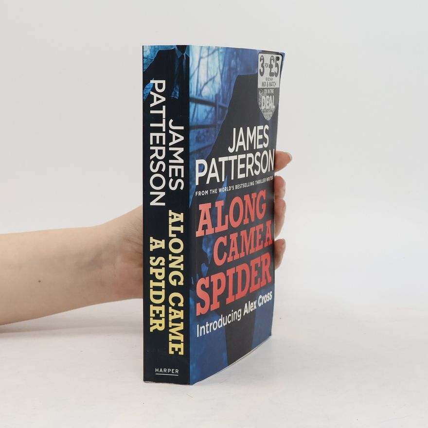 James Patterson Along came a spider